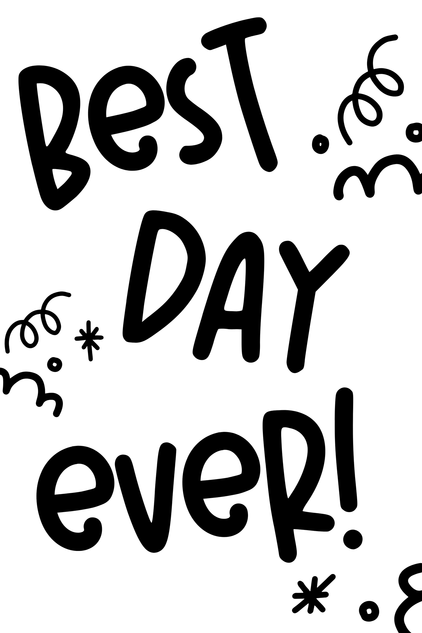 Best Day Ever Poster - Vertical - 2'x3'
