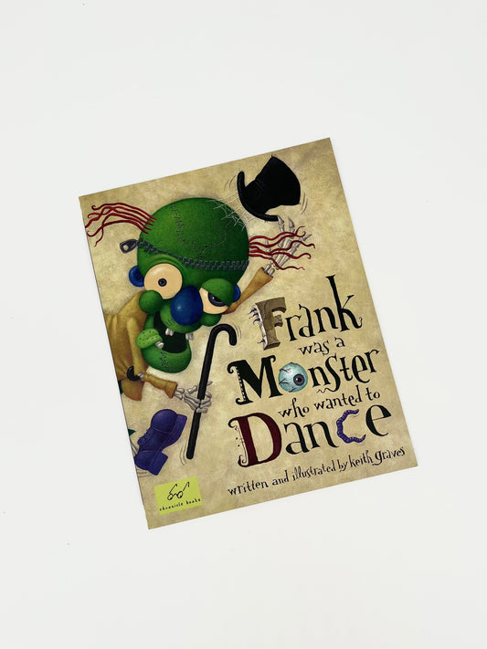 Halloween - Frank Was A Monster Who Wanted to Dance