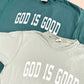 GOD IS GOOD Collegiate Graphic Tee